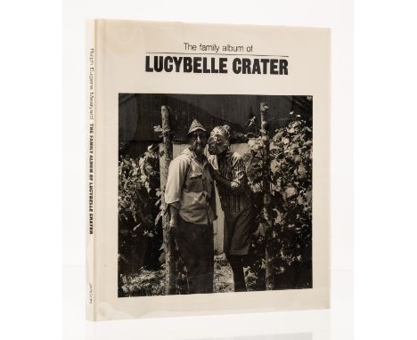 NO RESERVE Meatyard (Ralph Eugene) The Family Album of Lucybelle Crater, first edition, New York, The Jargon Society, 1974; A