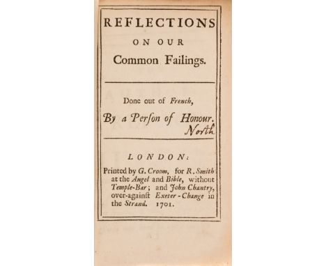 [?Goussault (Abbé Jacques)] Reflections on our Common Failings...By a Person of Honour, only edition in English, with initial