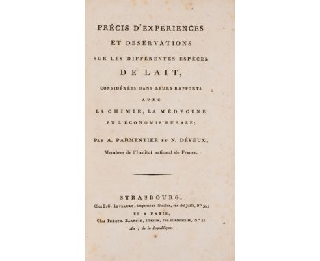Dairy products &amp; rural economy.- Parmentier (Antoine-Augustin) &amp; Nicolas Déyeux. Précis d'expérience et observations 