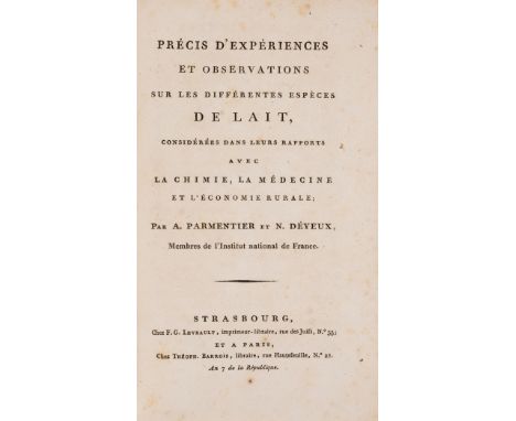 Dairy products &amp; rural economy.- Parmentier (Antoine-Augustin) &amp; Nicolas Déyeux. Précis d'expérience et observations 