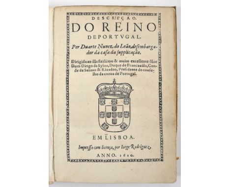 LEÃO, Duarte Nunes de.- DESCRPÇAO [sic] | DO REINO | DE PORTVGAL. | Per Duarte Nunez do Leão, desembarga- | dor da casa da su