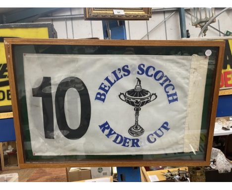 A FRAMED BELL'S SCOTCH RYDER CUP FLAG - HOLE 10 