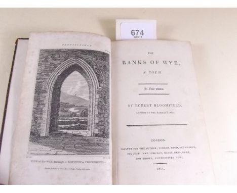 The Banks of The Wye by Robert Bloomfield, printed for the author by Vernon, Hood and Sharpe, London 1811 - first edition, fo