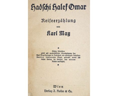 May,K.: Hadschi Halef Omar. Reiseerzählung. 2 Tle. in 2 Bdn. Wien, Roller (1921). Kl.8°. 1 Bl., 176 S.; 1 Bl., 162 S. Obrosch