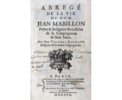 Ruinart,T.: Abrege de la vie de Dom Jean Mabillon, pretre &amp; religieux Benedictin de la Congregation de Saint Maur. Paris,