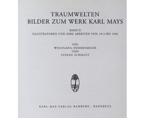 May,K.: Freiburger Erstausgaben, hrsg. v. R. Schmid. Reprint der ersten Buchausgabe. 32 (von 33) Bde. Bamberg, Karl-May-Verla