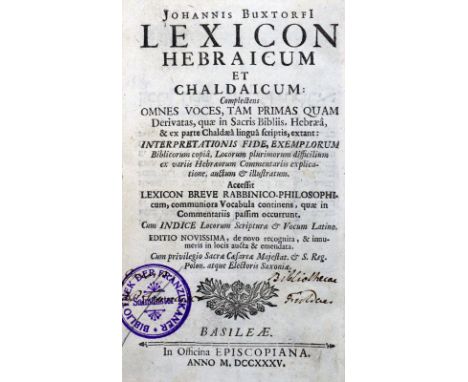 Buxtorf,J.: Lexicon Hebraicum et Chaldaicum:....Accessit Lexicon breve rabbinico-philosophicum, communiora Vocabula continens