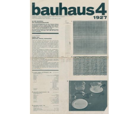 Bauhaus.: bauhaus 4 (Jg. 1). Dessau 1927. 42 x 29,7 cm. Mit einigen Abb. 6 S., in Wickelfalz.  Die seltene vierte Nummer des 