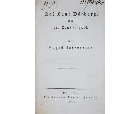 Lafontaine,A.: Das Haus Bärburg, oder der Familienzwist. Bln., Sander 1805. 1 Bl., 504 S., 1 Bl. Hldr. d. Zt. mit Rverg. (Bes