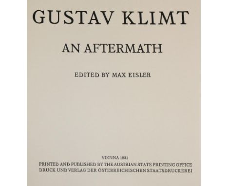 Eisler,M.: Gustav Klimt, an aftermath. Wien, österr. Staatsdruckerei, 1931. Folio. Mit 30 (davon 15 farb.) Tafeln. 16 S., 1 B