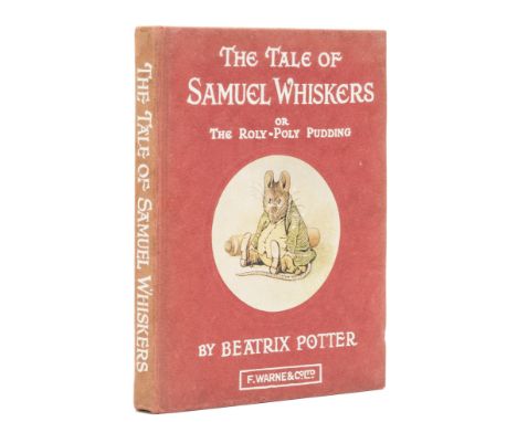 Potter (Beatrix) The Tale of Samuel Whiskers. Or, The Roly-Poly Pudding, first edition thus, second issue with undated title 