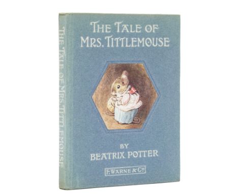 Potter (Beatrix) The Tale of Mrs. Tittlemouse, first edition, first or second printing with date on title, colour frontispiec
