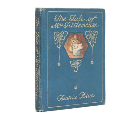 Potter (Beatrix) The Tale of Mrs. Tittlemouse, first edition, first or second printing, deluxe issue, colour frontispiece, pl