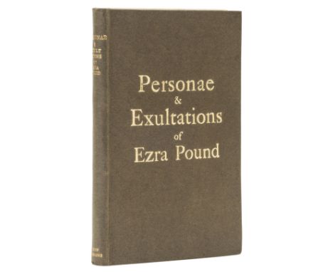 Pound (Ezra) Personae & Exultations, first collected edition, one of 500 copies, scattered spotting, original boards, gilt le