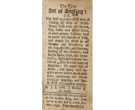 Angling.- S[mith] (J[ohn]) The True Art of Angling, first edition, woodcut frontispiece in good facsimile, woodcut illustrati
