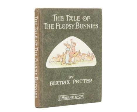 Potter (Beatrix) The Tale of the Flopsy Bunnies, first edition, first or second printing with notice board lettering on p.14,