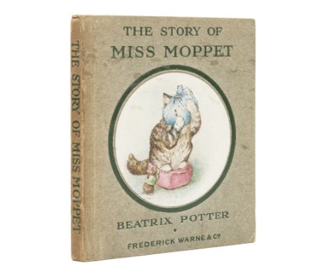 Potter (Beatrix) The Story of Miss Moppet, first edition in book form, colour frontispiece, plain title vignette and 14 colou