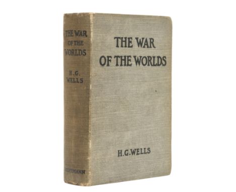 Wells  (H.G.) The War of the Worlds, first edition, first issue with 16pp. advertisements at rear dated 1897, free endpapers 