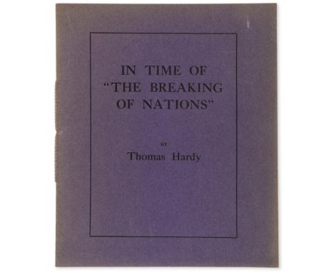 Hardy (Thomas) In Time of "The Breaking of Nations", first separate edition, number 12 of 25 copies signed by Clement Shorter