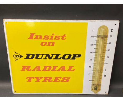 A Dunlop Radial Tyres enamel thermometer sign by Burnham of London, 26 x 20".