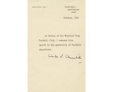 CHURCHILL (WINSTON)Typed letter signed ('Winston S. Churchill'), intended to be printed as a preface to the Woodford Town Foo