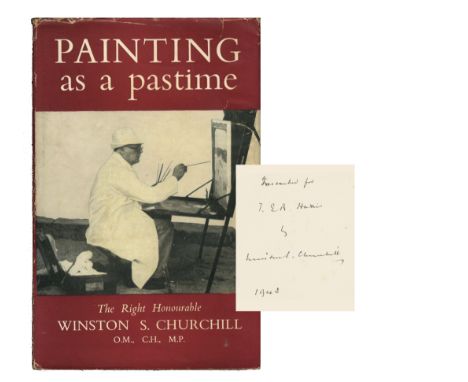 CHURCHILL (WINSTON)Painting as a Pastime, first separate edition, AUTHOR'S PRESENTATION COPY, 'Inscribed for T.E.R. Harris by