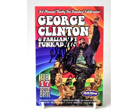 BOOTSY COLLINS & GEORGE CLINTON; a card promoting performances in January and February 2015 bearing the signatures of the twi