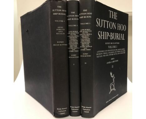 BRUCE-MITFORD (R) The Sutton Hoo Ship-Burial, 3 vols in 4, 1975-83, 4to, vol. I inscribed by the author, dust wrappers (4)  