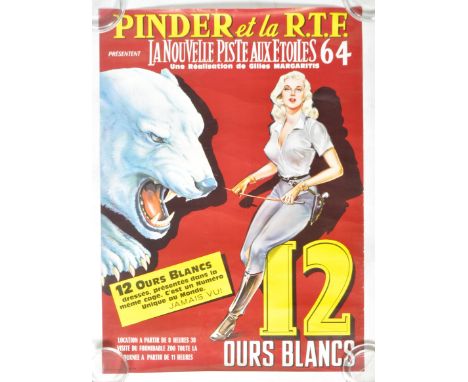 Pinder Et La R.T.F. - La Nouvelle Piste Aux Étoiles 64 Une Réalisation De Gilles Margaritis - A vintage circus point of sale 