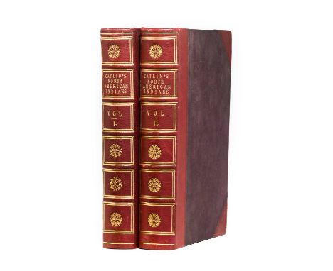 Catlin (Geo.)Letters and Notes on the Manners, Customs, and Condition of the North American Indians ...London: published by t