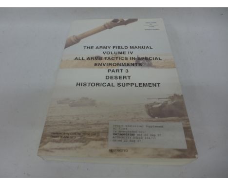 THE ARMY FIELD MANUAL VOLUME IV ALL ARMS TACTICS IN SPECIAL ENVIRONMENTS, 1993 