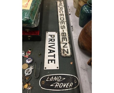 THREE VINTAGE SIGNS, MERCEDES-NENZ, PRIVATE AND LAND ROVER 