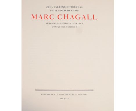 SiebenFarbenlichtdrucke nach Gouachen von Marc Chagall. CHAGALL. Schmidt, Georg, HrsgVerlag: Basel, Holbein, 1954., 1954Ausge