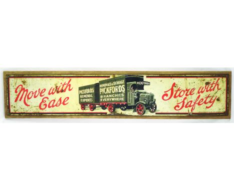 PICKFORDS TIN ON BOARD SIGN. 24 by 4.5ins, MOVE WITH/ EASE/ STORE WITH/ SAFETY in red lettering on white. Pickfords lorry pic