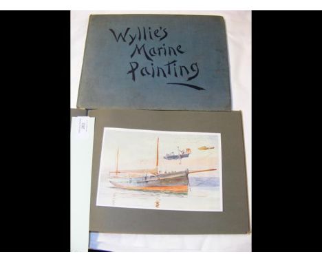 "Wyllie's Marine Painting", together with "Sketch Book" by W L Wyllie RA CONDITION REPORTTwenty four coloured plates in each 
