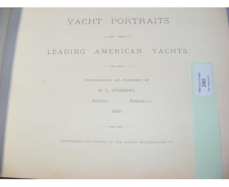 N L Stebbins "Yacht Portraits of The Leading American Yachts" - 1889 - First Edition