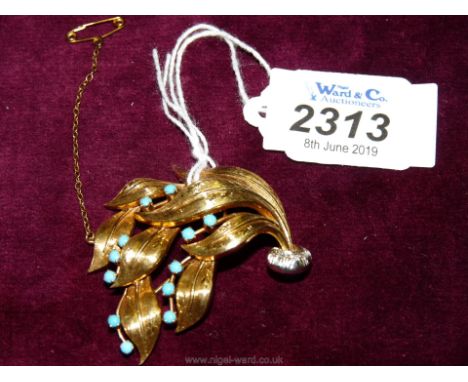An 18ct. gold 750 Brooch depicting foliage and set with 12 turquoise stones and three small diamonds, 20 gms. approx., comple
