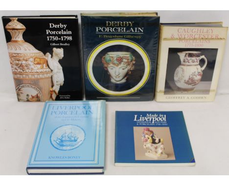 Five reference books re. porcelain: Gilbert Bradley, Derby Porcelain 1750 to 1798, Thomas Heneage &amp; Co., 1990; F. Braysha