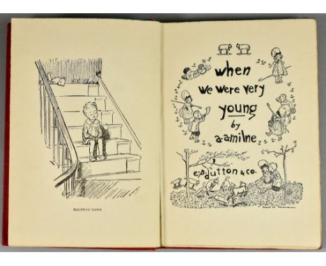 A. A. Milne - "When We Were Very Young", first American edition, published by E.P. Dutton & Co., 1924, illustrated by E. H. S