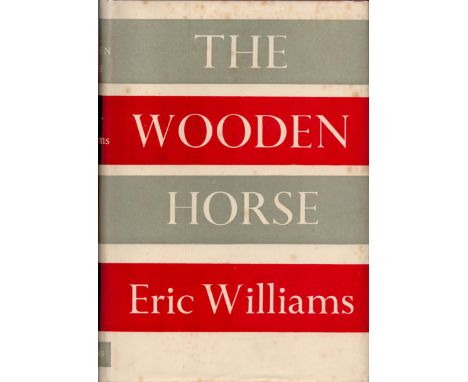Eric Williams MC signed hardback book titled The Wooden Horse 9th edition signature on the inside title page. Eric Williams M
