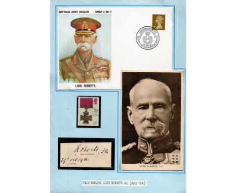 Field Marshall Lord Roberts VC signature piece includes signed page cutting a vintage black and white photo and a commemorati