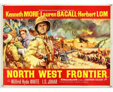 North West Frontier (1959), British Quad, 40 x 30 inches, folded Director J. Lee Thompson  Stars Kenneth More, Lauren Bacall 