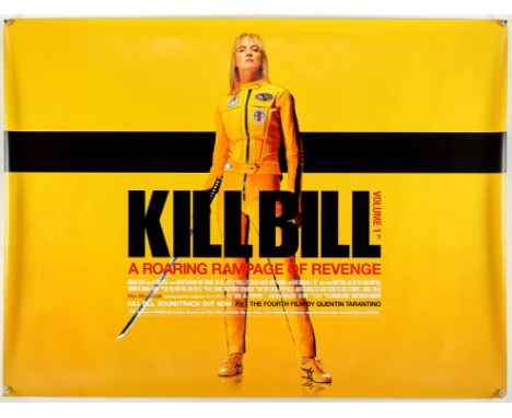 Kill Bill Volume 1, British Quad, (2003) 40 x 30 inches, rolled, double sided, Director Quentin Tarantino  Stars Uma Thurman,