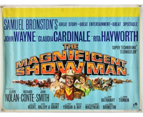 The Magnificent Showman (AKA Circus World) (1964), British Quad, 40 x 30 inches, rolled, printed by Haycock Press Director He