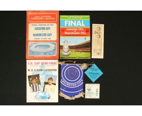 Football - Leicester City v Manchester City FAC Final 1969, programme, ticket, songsheet, steward's badge, Leicester City pen