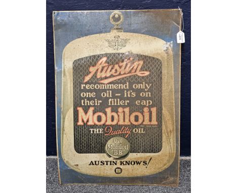 Unusual printed tin single sided 'Austin Recommend Only One Oil - It's On Their Filler Cap', 'Mobiloil ,The Quality Oil, Use 