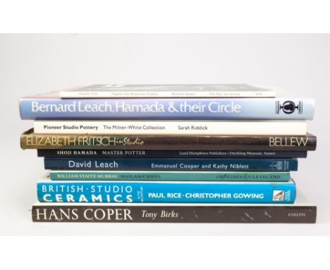 A collection of books on studio ceramics including 'Hans Coper' by Tony Birks, 'Bernard Leach, Hamada &amp; their circle' by 