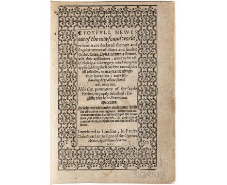 Monardes, Nicolás (c. 1512-1588) Ioyfull Newes out of the Newfound World, wherein are Declared the Rare and Singular Vertues 