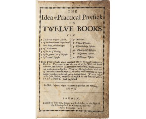 Jonstonus, Joannes (1603-1675) The Idea of Practical Physick in Twelve Books. London: Printed by Peter Cole, Printer and Book