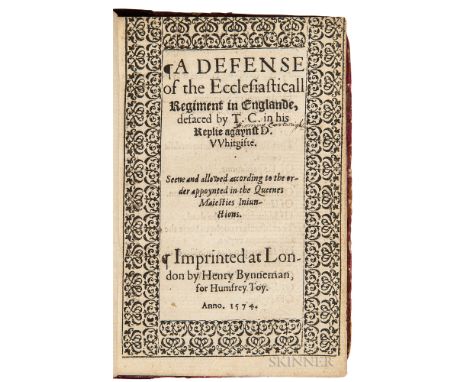 Northampton, Henry Howard, Earl of (1540-1614) A Defense of the Ecclesiasticall Regiment in Englande, Defaced by T.C. in his 